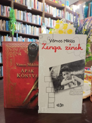 Vámos Miklós: Vámos Miklós könyvcsomag 2 darabos: Apák könyve, Zenga zének antikvár