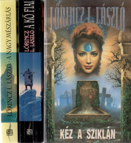 Lőrincz L. László: A Kő fiai 1-3.: A Nagy Mészárlás + A Kő fiai + Kéz a sziklán könyv