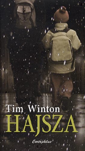 Tim Winton: Hajsza antikvár