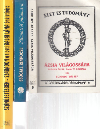 3 db. buddhizmus (Ázsia világossága + Pillanatról pillanatra + Száműzetésben - Szabadon) antikvár