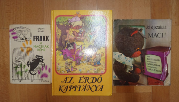 Bálint Ágnes, Dargay Attila: 3 klasszikus mesekönyv a TV-ből ismerős főszereplőkkel: Frakk, a macskák réme, Jó éjszakát TV Maci!, Az erdő kapitánya antikvár