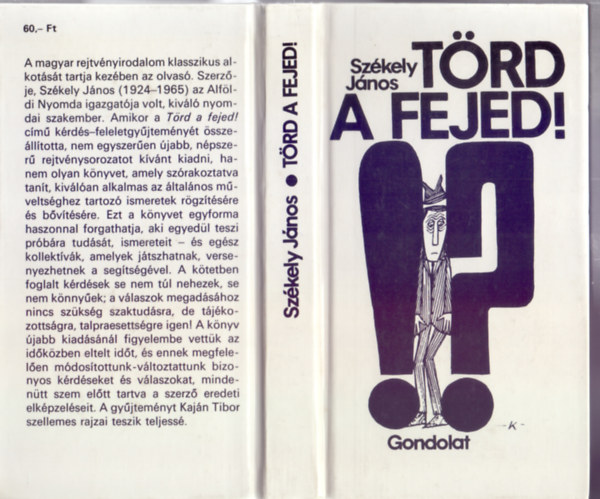 Székely János: Törd a fejed! (2., javított kiadás - Kaján Tibor rajzaival) antikvár