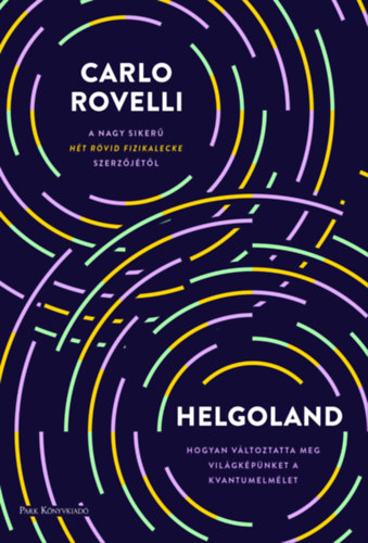 Carlo Rovelli: Helgoland e-Könyv