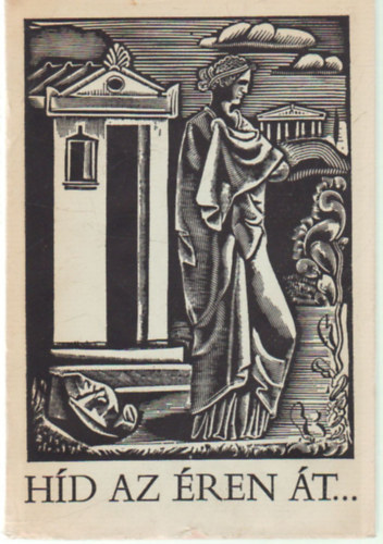 Takács László dr. (szerk.): Híd az éren át... antikvár