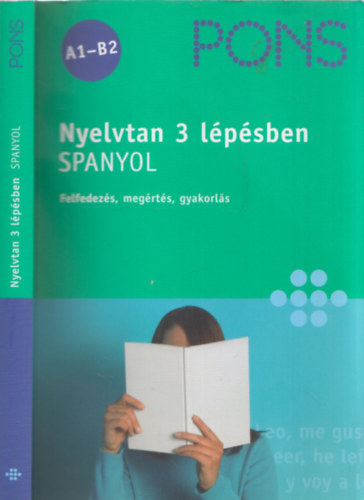 Margareta Görrissen: PONS Nyelvtan 3 lépésben SPANYOL A1-B2 antikvár