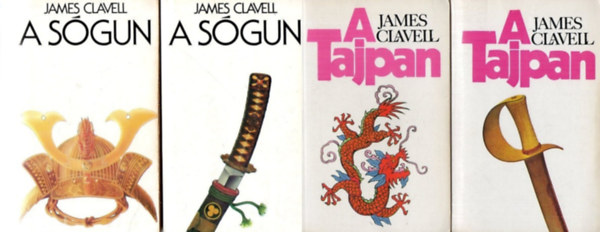 James Clavell, James Clavell, James Clavell, James Clavell: 2 db James Clavell történelmi regény: A sógun I-II. + A Tajpan I-II. (2 mű 4 kötetben) antikvár