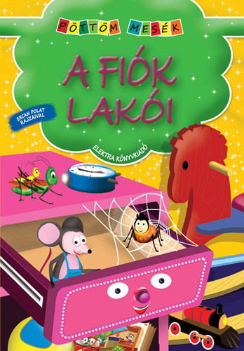 Elek Mária: A fiók lakói antikvár