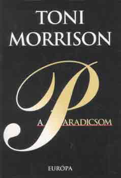 Toni Morrison: A Paradicsom antikvár