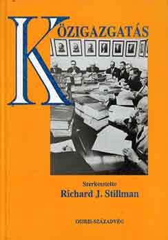 Richard J. Stillman: Közigazgatás antikvár