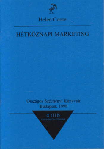 Helen Coote: Hétköznapi marketing antikvár