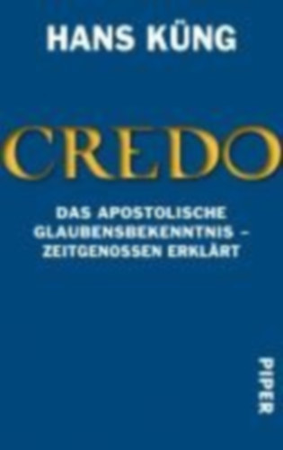 Küng, Hans: Credo idegen