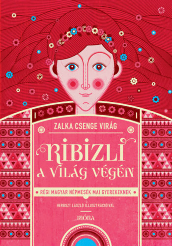 Zalka Csenge Virág: Ribizli a világ végén e-Könyv