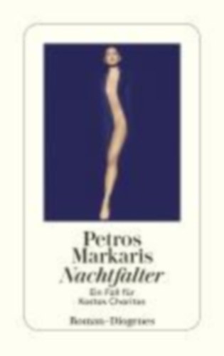 Petros Markaris: Nachtfalter - Ein Fall für Kostas Charitos antikvár