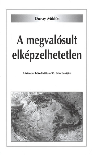 Duray Miklós: A megvalósult elképzelhetetlen antikvár