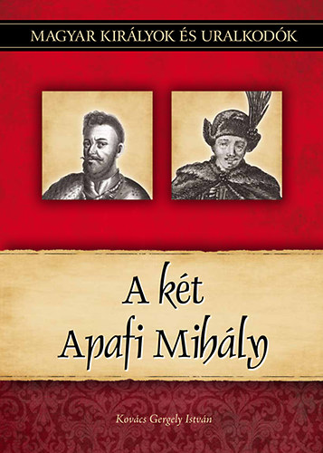 A két Apafi Mihály – Kovacs Gergely Istvan