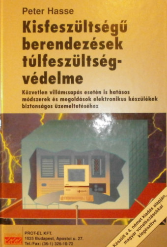Peter Hasse: Kisfeszültségű berendezések túlfeszültségvédelme antikvár