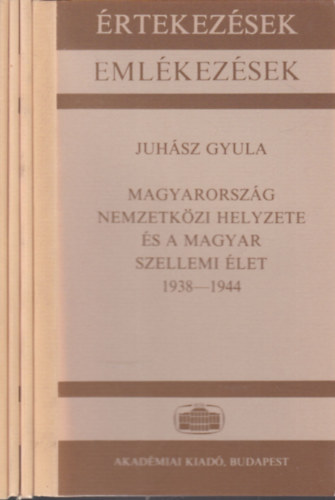 Juhász Gyula, Hazai György, Láng István, Petrányi Gyula: 4 db. Értekezések - Emlékezések (Magyarország nemzetközi helyzete és a magyar szellemi élet 1938-1944. + Fejlődési korszaktípusok és területi variánsok viszonya a török nyelv történetében + A biomassza hasznosításának távlatai + Immunoplázia, ... antikvár