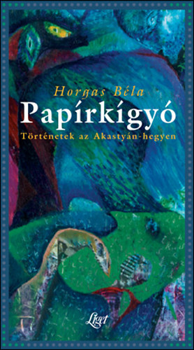 Horgas Béla: Papírkígyó antikvár