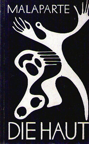 Curzio Malaparte: Die Haut idegen