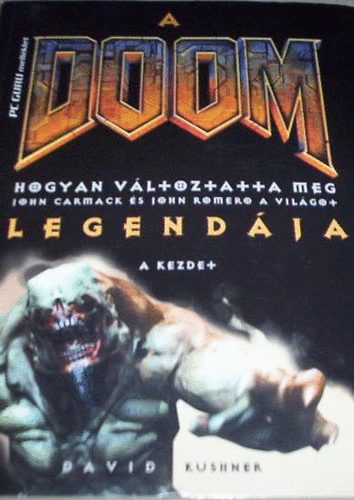 David Kushner: A Doom legendája: A kezdet antikvár