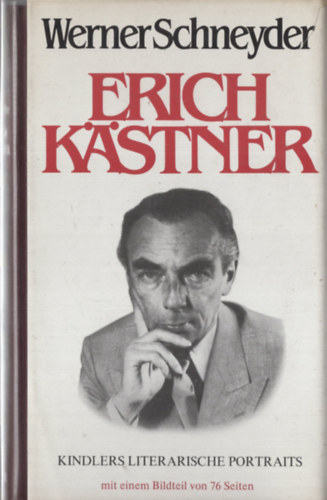 Werner Schneyder: Erich Kästner Ein brauchbarer Autor antikvár