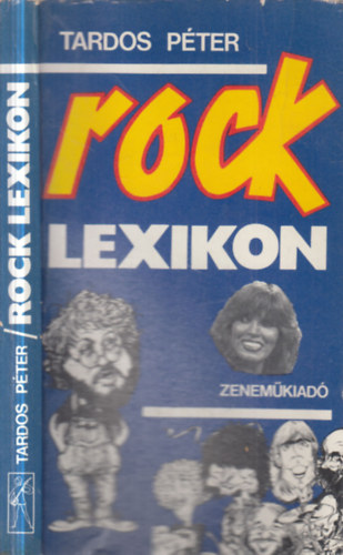 Tardos Péter: Rocklexikon (I. kiadás) antikvár