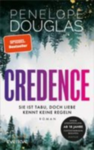 Douglas, Penelope: Credence - Sie ist tabu, doch Liebe kennt keine Regeln idegen