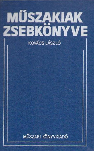 Dr. Kovács László: Műszakiak zsebkönyve antikvár