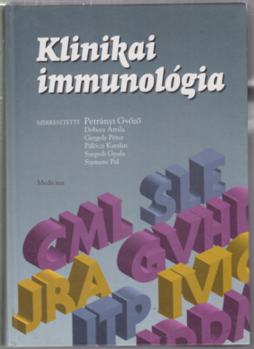 Petrányi Győző: Klinikai immunológia antikvár