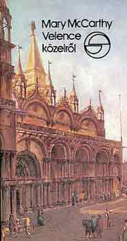 Mary McCarthy: Velence közelről (mérleg) antikvár