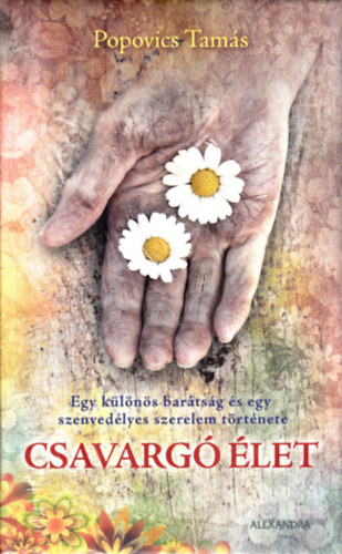 Popovics Tamás: Csavargó élet antikvár