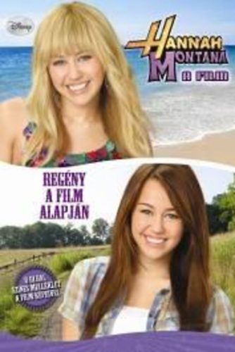 Hannah Montana - Regény a film alapján antikvár