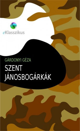 Gárdonyi Géza: Szent jánosbogárkák e-Könyv