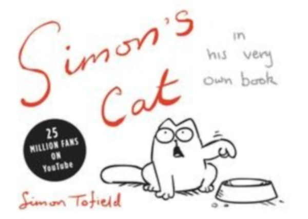 Tofield, Simon: Tofield, S: Simon's Cat idegen