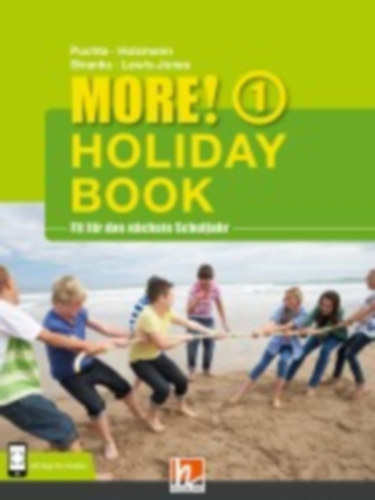 Holzmann, Christian - Stranks, Jeff - Puchta, Herbert - Lewis-Jones, Peter: MORE! Holiday Book 1, mit 1 Audio-CD idegen