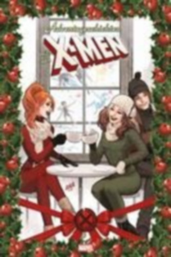 Claremont, Chris - Soule, Charles - Thompson, Kelly - Dodson, Terry: Claremont, C: Adventsgeschichten mit den X-Men idegen
