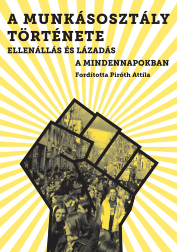 A munkásosztály története akciós termékkép 1