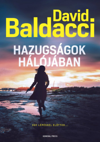 David Baldacci: Hazugságok hálójában e-Könyv