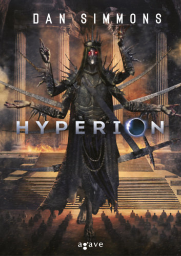 Dan Simmons: Hyperion (felújított változat) e-Könyv