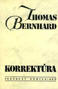 Thomas Bernhard Korrekt ra antikv r bookline