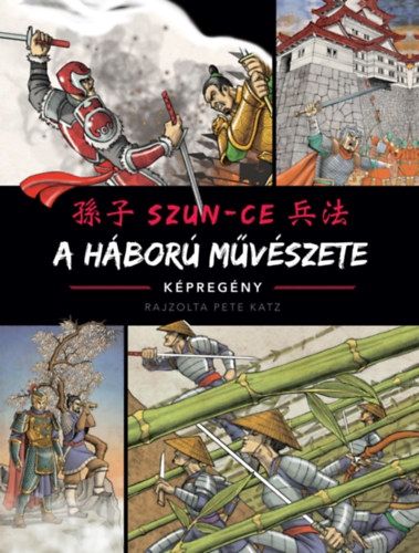 Szun Ce: A háború művészete könyv