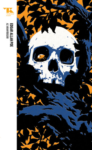 Edgar Allan Poe: Az aranybogár könyv