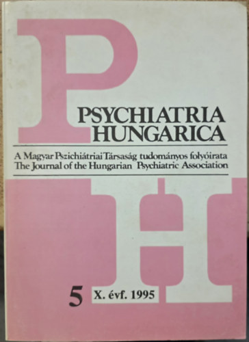 Bitter István, Gerevich József: Psychiatria Hungarica X. évfolyam 5. szám 1995. antikvár