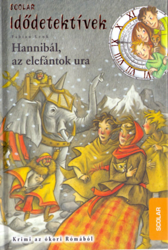 Fabian Lenk: Hannibál, az elefántok ura antikvár