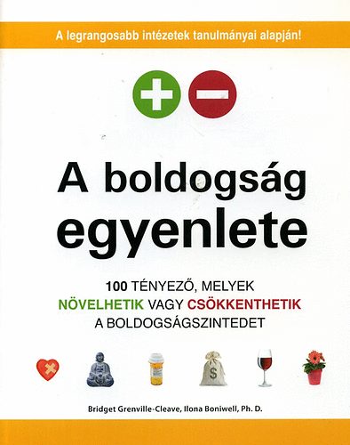 Grenville-cleave, Bridget, Boniwell, Ilona: A boldogság egyenlete könyv