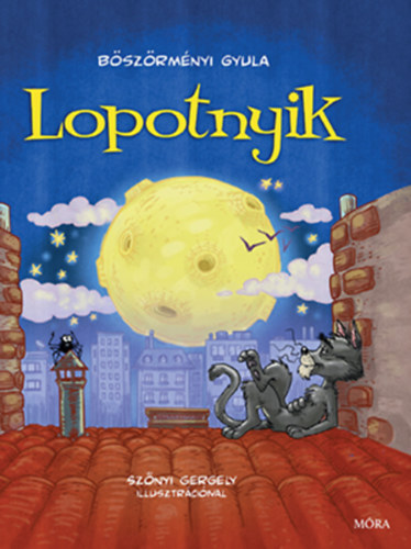 Böszörményi Gyula: Lopotnyik könyv