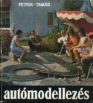 Petrik-Tamás: Autómodellezés antikvár
