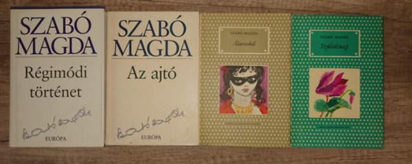 Szabó Magda: 4 kötet Szabó Magda: Születésnap, Álarcosbál, Az ajtó, Régimódi történet antikvár