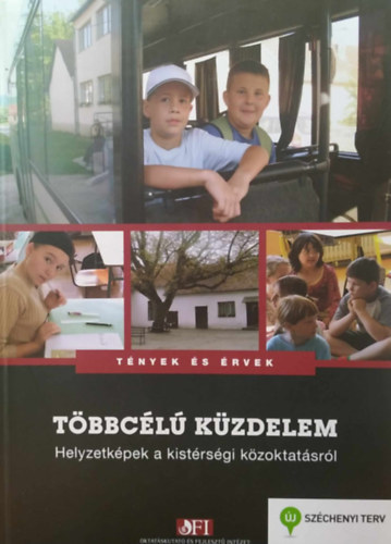Balázs Éva (szerk.), Kovács Katalin: Többcélú küzdelem - Helyzetképek a kistérségi közoktatásról antikvár