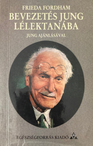 Frieda Fordham: Bevezetés Jung lélektanába. Jung ajánlásával antikvár